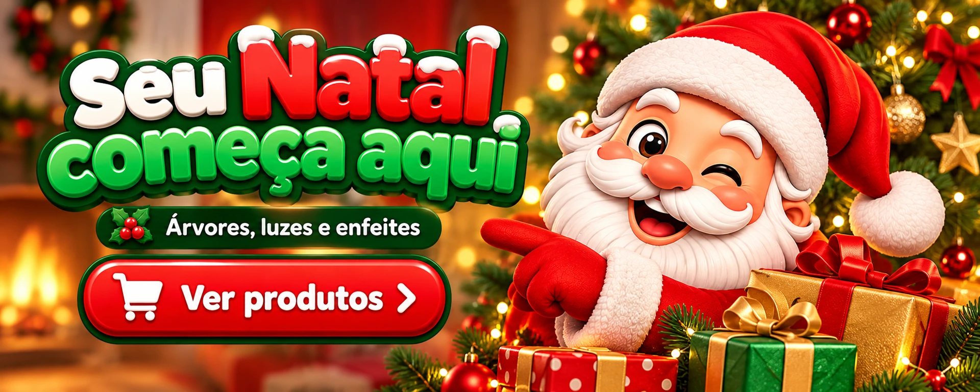 Seu Natal começa aqui. Luzes, decoração e presentes. Ver produtos.